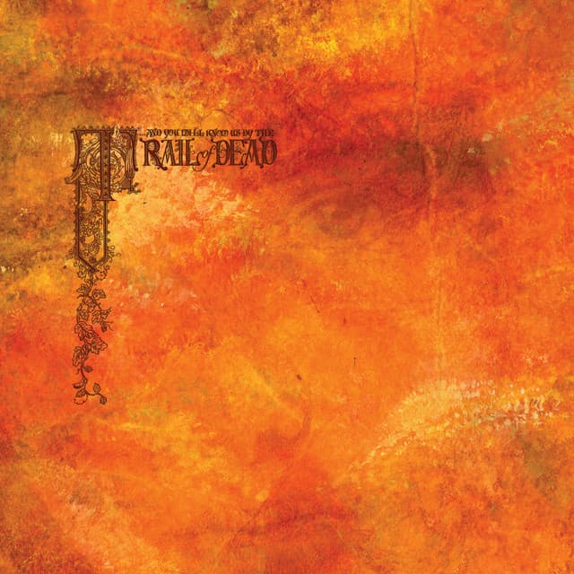 ...And You Will Know Us by the Trail of Dead album art